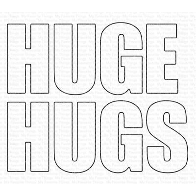 My Favorite Things Die-Namics - Huge Hugs